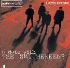 Pochette A Date With The Smithereens
