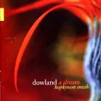 Pochette Dowland: A Dream