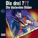 Pochette Die drei ??? 161: Die blutenden Bilder