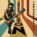 Pochette The Hard Way Blues