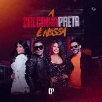 Pochette A Calcinha Preta É Nossa
