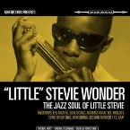 Pochette The Jazz Soul of Little Stevie + Tribute to Uncle Ray