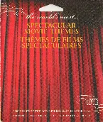 Pochette The World's Most Spectacular Movie Themes
