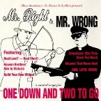 Pochette Mr. Right & Mr. Wrong: One Down & Two to Go