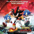 Pochette SONIC X SHADOW GENERATIONS ORIGINAL SOUNDTRACK: Perfect | Reflections