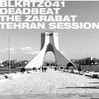 Pochette The Zarabat Tehran Session