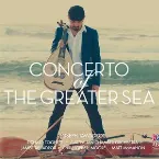 Pochette Concerto of the Greater Sea