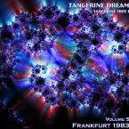 Pochette 1983‐06‐11: Tangerine Tree, Volume 5: Frankfurt 1983