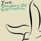 Pochette Reachers of Civilization