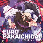 Pochette EURO BAKAICHIDAI VOL.28