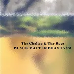 Pochette The Chalice & The Rose
