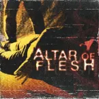 Pochette Altar of Flesh