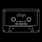 Pochette EE-BEY-EE - The Mixtape