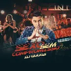 Pochette Sexo Sem Compromisso