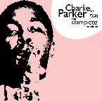 Pochette Charlie Parker on Dial: The Complete Sessions