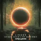 Pochette Lingus (Michael League & Nic Hard Remix)
