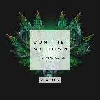 Pochette Don’t Let Me Down (remixes)