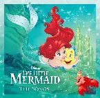 Pochette The Little Mermaid: The Songs