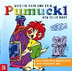 Pochette Meister Eder und sein Pumuckl: Der verbotene Kirschlikör / Der verdrehte Tag