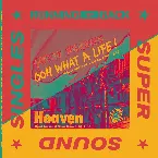 Pochette Ooh What a Life / Heaven (Gerd Janson & Shan Versions)