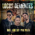 Pochette Locos dementes