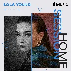 Pochette Apple Music Home Session: Lola Young