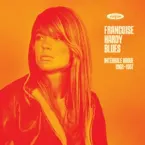 Pochette Françoise Hardy Blues: Selected Tracks