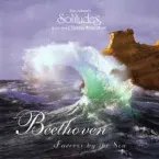 Pochette Beethoven: Forever By The Sea