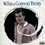 Pochette The World of Conway Twitty