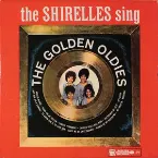 Pochette The Shirelles Sing the Golden Oldies