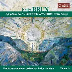 Pochette Brun: Symphony no. 8 / Schoeck: Three Songs