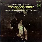 Pochette The Deadly Affair (The Original Sound Track Album)