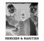 Pochette Remixes & Rarities