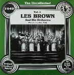 Pochette The Uncollected Les Brown And His Orchestra, Vol. 2 - 1949