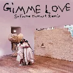 Pochette Gimme Love (Sofiane Pamart Remix)