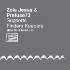 Pochette Zola Jesus & Prefuse73 Supports Finders Keepers