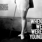 Pochette When We Were Young
