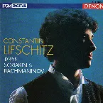 Pochette Constantin Lifschitz Plays Scriabin and Rachmaninov