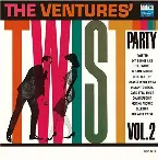 Pochette Twist With The Ventures / Twist Party, Volume 2