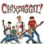 Pochette Chixdiggit!