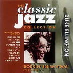 Pochette The Classic Jazz Collection: Rockin' in Rhythm