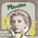 Pochette Mireille : Succès et raretés 1929–1935