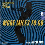 Pochette More Miles to Go