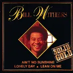 Pochette Ain't No Sunshine / Lovely Day / Lean On Me