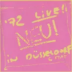 Pochette Neu! '72 Live! In Düsseldorf