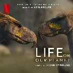 Pochette Invaders of the Land: Chapter 3 (Soundtrack from the Netflix Series "Life on Our Planet")