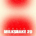 Pochette Milkshake 20 (Alex Wann remix)