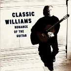 Pochette Classic Williams: Romance of the Guitar