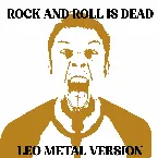 Pochette Rock and Roll Is Dead (Metal Version)