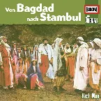 Pochette Von Bagdad nach Stambul